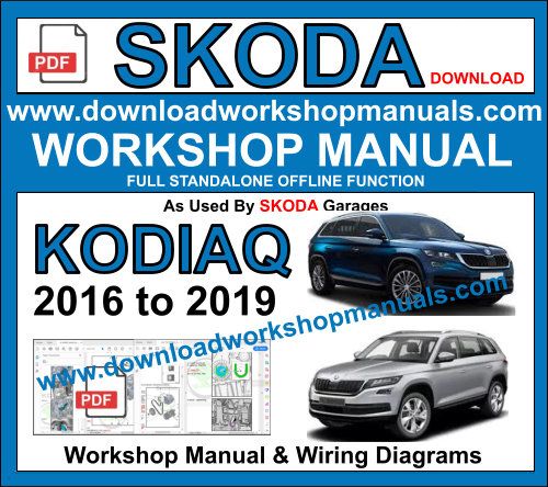Skoda Kodiaq service repair workshop manual